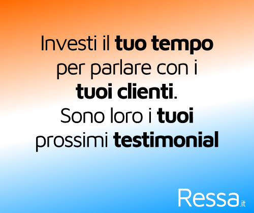 parla e confrontati con i tuoi clienti